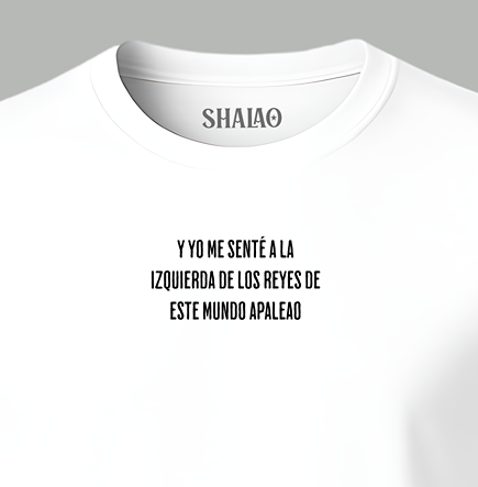Camiseta "Y Yo me senté a la izquierda"