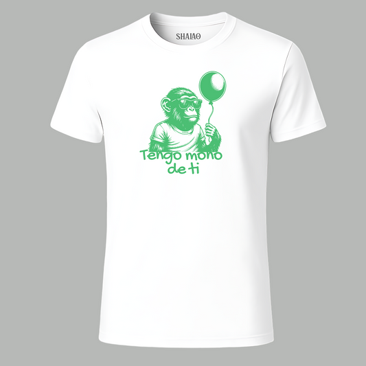 Camiseta "Tengo mono de ti"